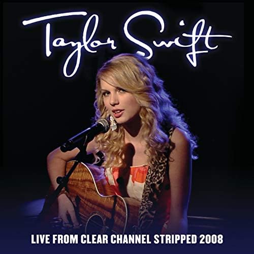 Amazon Music - テイラー・スウィフトのLive From Clear Channel